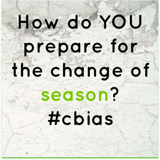 How do you prepare for the change of season? #cbias