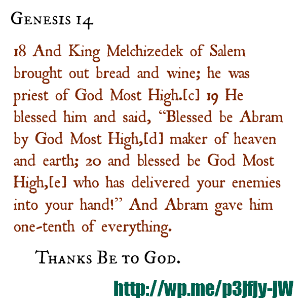 Genesis 14; 18-20