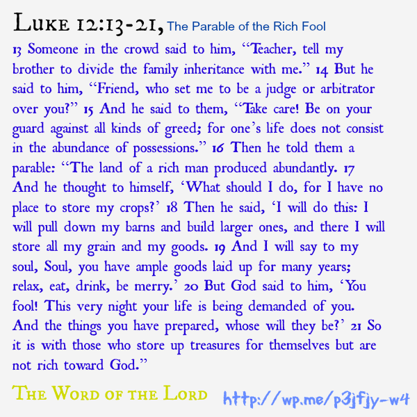  Luke 12:13-21