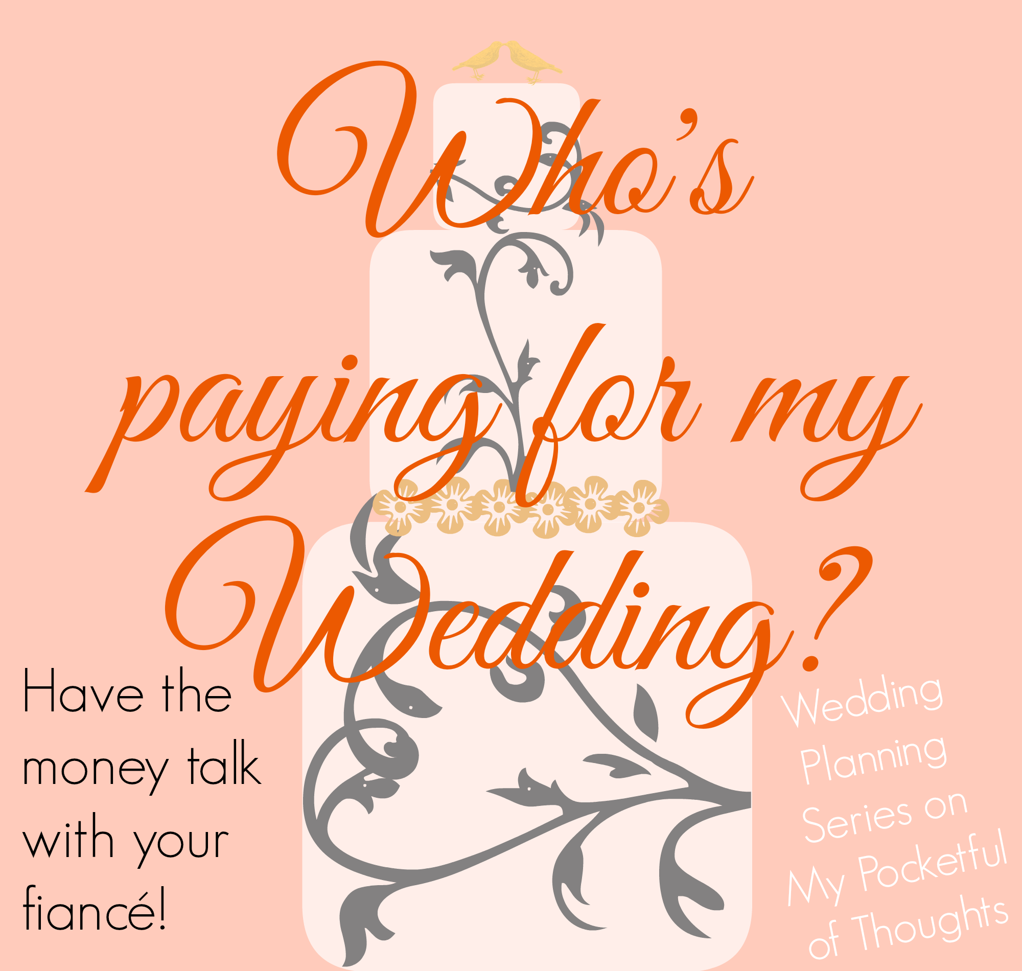 Are you wondering who is paying for the wedding? Then you need to have this discussion! This article is part of the #Wedding Planning Series on My Pocketful of Thoughts